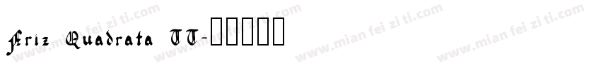 Friz Quadrata TT字体转换